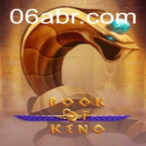 Discovering BookOfKeno: A Thrilling Blend of Strategy and Chance