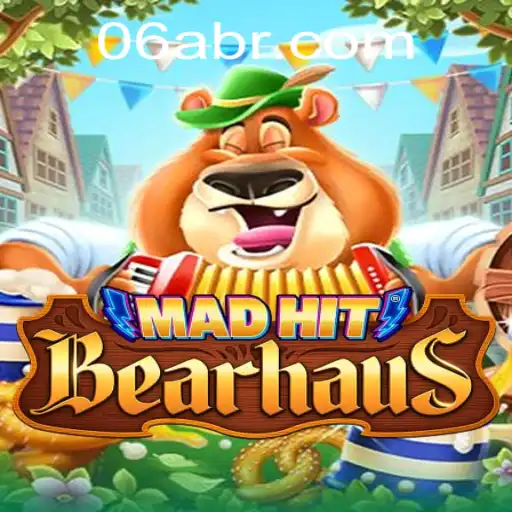 Unleashing the Excitement of MadHitBearhaus: A New Gaming Adventure Tied to 06A.COM